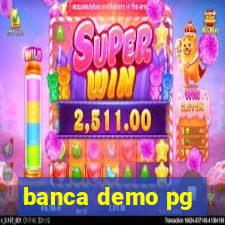 banca demo pg